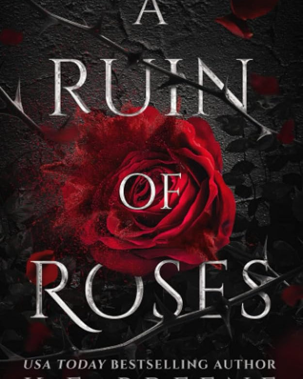 A Ruin of Roses (Deliciously Dark Fairytales - B&tB)