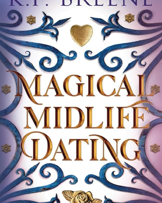 Magical Midlife Dating (Leveling Up)