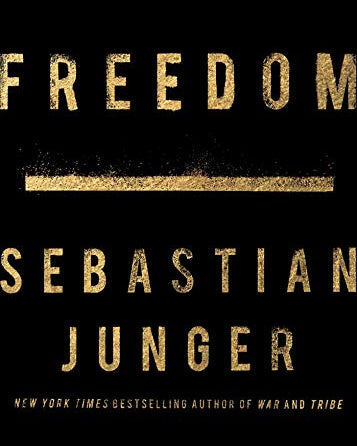 Freedom *Signed by Sebastian Junger*