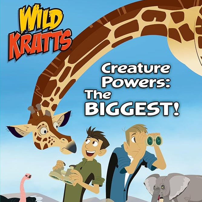 Creature Powers: The Biggest! (Wild Kratts) (Step into Reading)