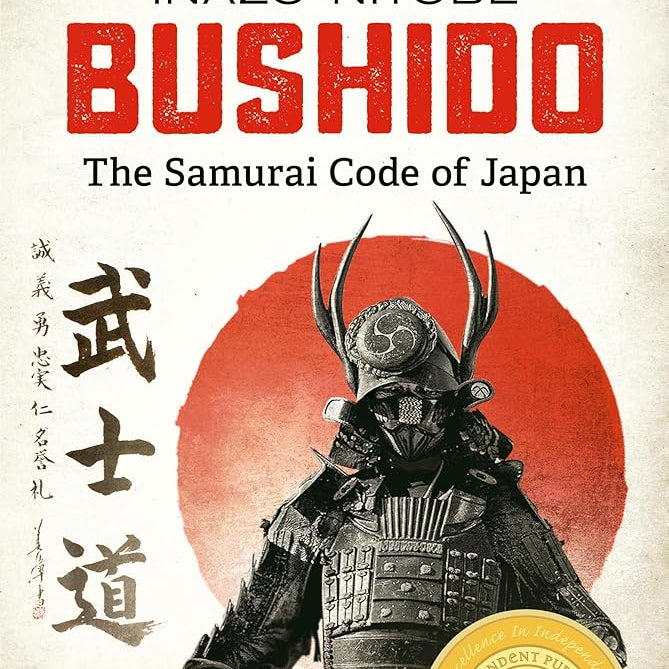 Bushido: The Samurai Code of Japan: With an Extensive Introduction and Notes by Alexander Bennett