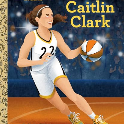 Caitlin Clark: A Little Golden Book Biography (Little Golden Book Biographies)
