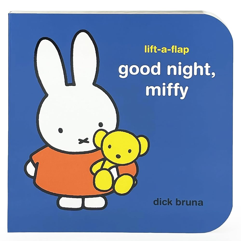 Good Night, Miffy A Lift-a-Flap Book
