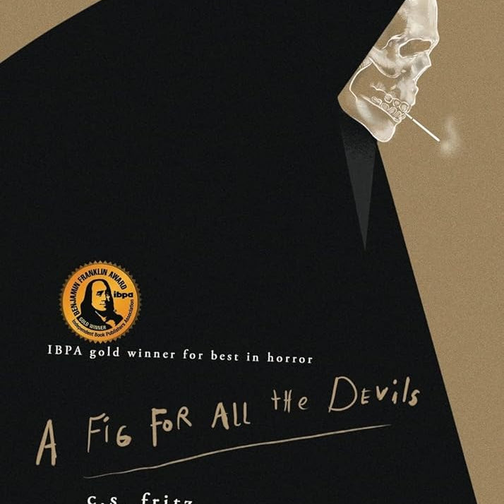 A Fig For All The Devils