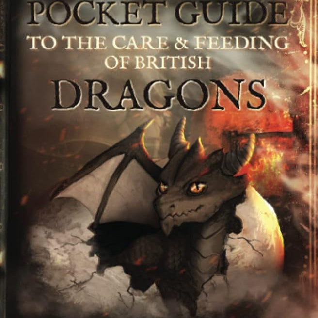 Miss Percy's Pocket Guide (to the Care and Feeding of British Dragons) (A Miss Percy Guide)