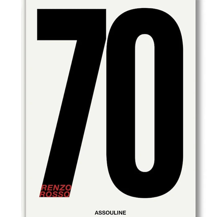 Assouline книга SEVENTY (Renzo Rosso), Vanessa Friedman