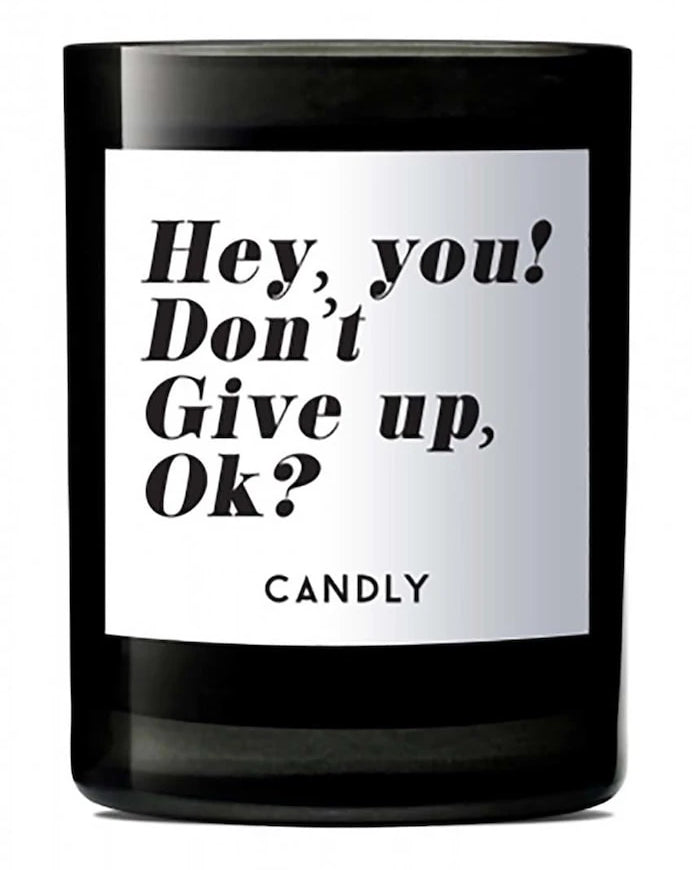 Candly Ароматна соева свещ Hey, you? Don't give up, ok? 250 g