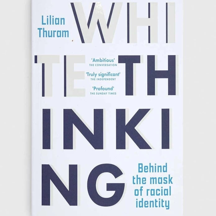 Книга Legend Press Ltd White Thinking, Lilian Thuram