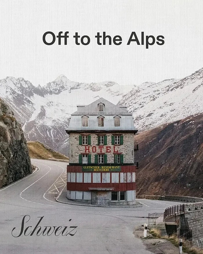 home & lifestyle Off to the Alps – İsviçre, İngilizce