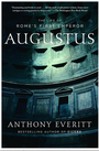 Augustus: The Life of Rome's First Emperor