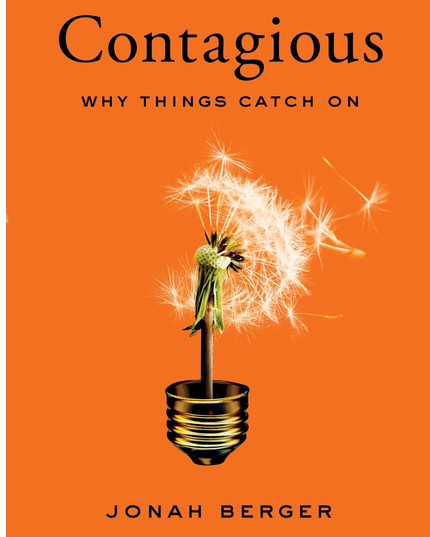 Contagious: Why Things Catch on