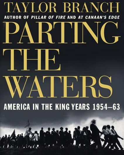 Parting the Waters: America in the King Years 1954-63