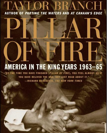 Pillar of Fire: America in the King Years 1963-65