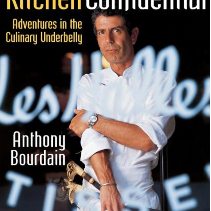 Kitchen Confidential Updated Ed: Adventures in the Culinary Underbelly (Updated)