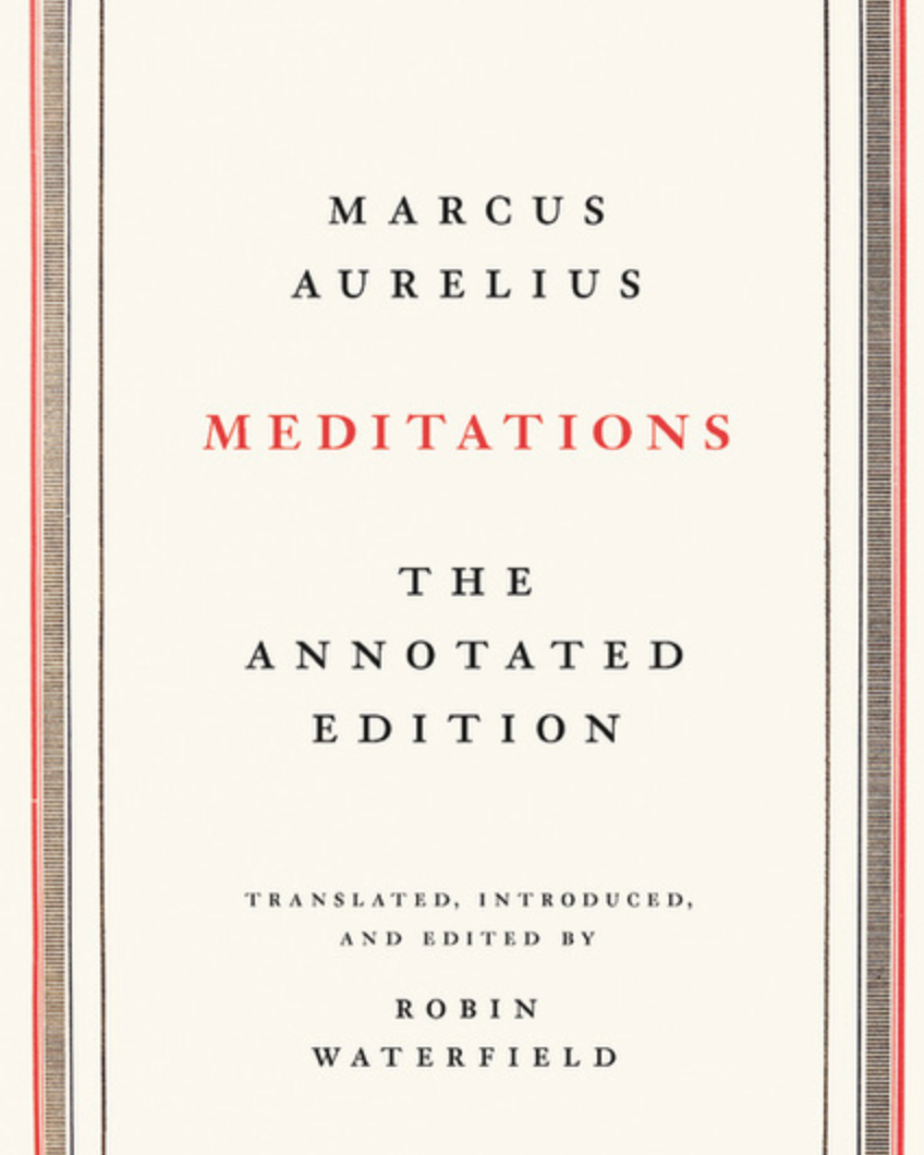 Meditations: The Annotated Edition