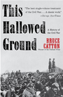 This Hallowed Ground: A History of the Civil War