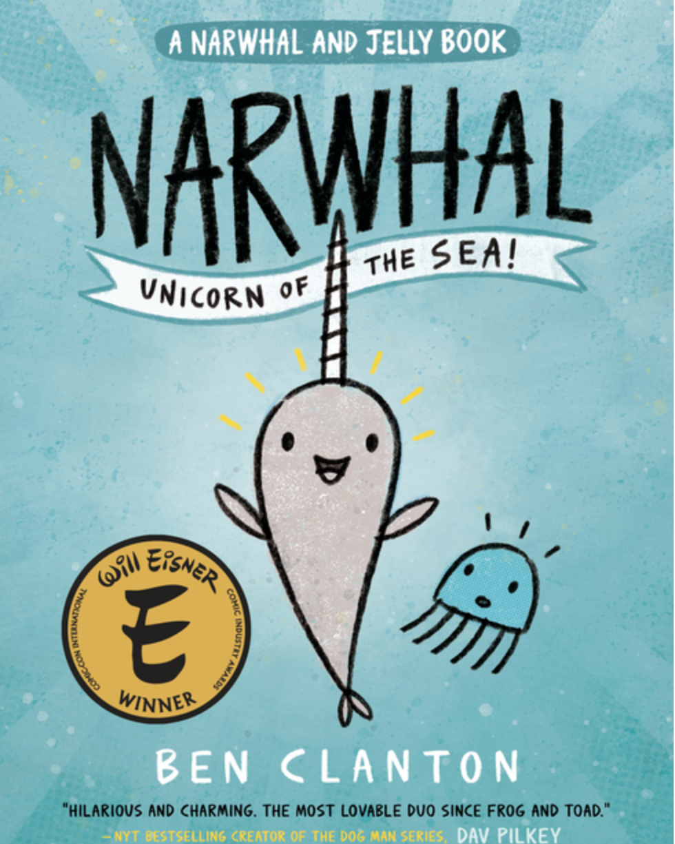 Narwhal: Unicorn of the Sea (a Narwhal and Jelly Book #1) (Narwhal and Jelly Book)