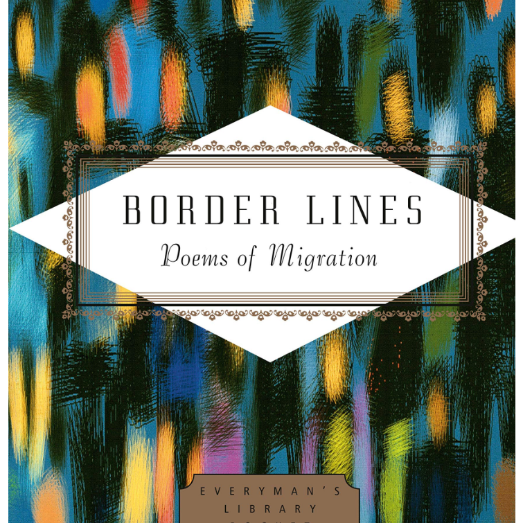 Border Lines: Poems of Migration