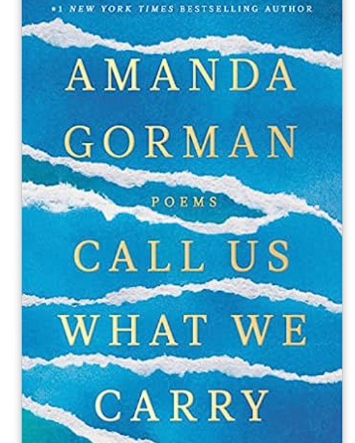 Call Us What We Carry: Poems