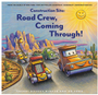 Construction Site: Road Crew, Coming Through!