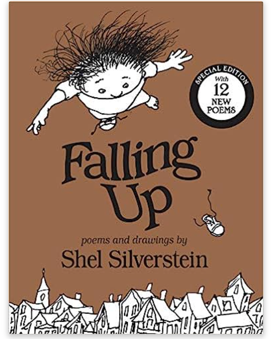 Falling Up: With 12 New Poems (Special)