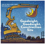 Goodnight, Goodnight Construction Site (Board Book for Toddlers, Children's Board Book) ( Goodnight, Goodnight Construction Site )
