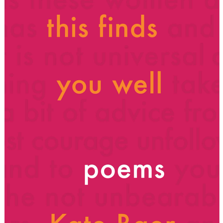 I Hope This Finds You Well: Poems