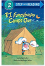 P. J. Funnybunny Camps Out