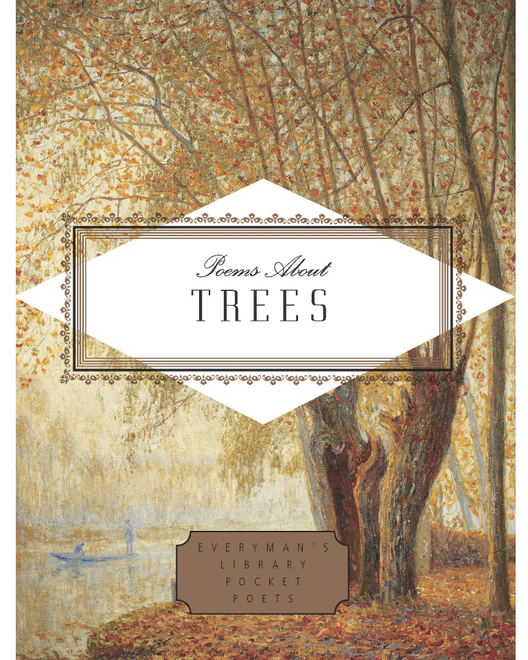 Poems about Trees ( Everyman's Library Pocket Poets )