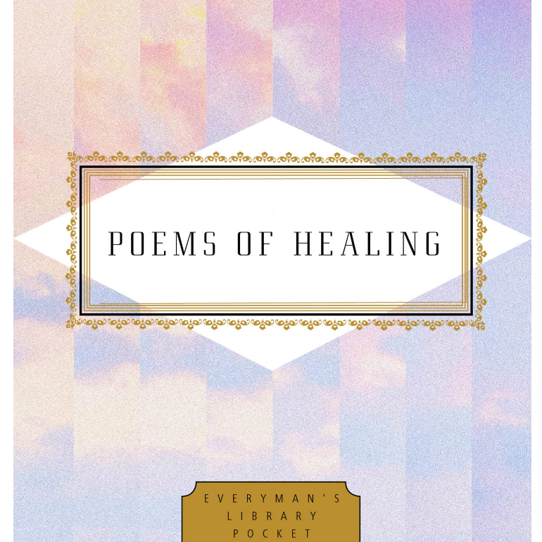 Poems of Healing ( Everyman's Library Pocket Poets )
