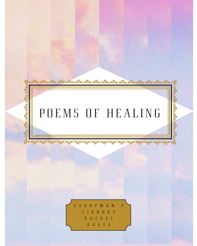 Poems of Healing ( Everyman's Library Pocket Poets )