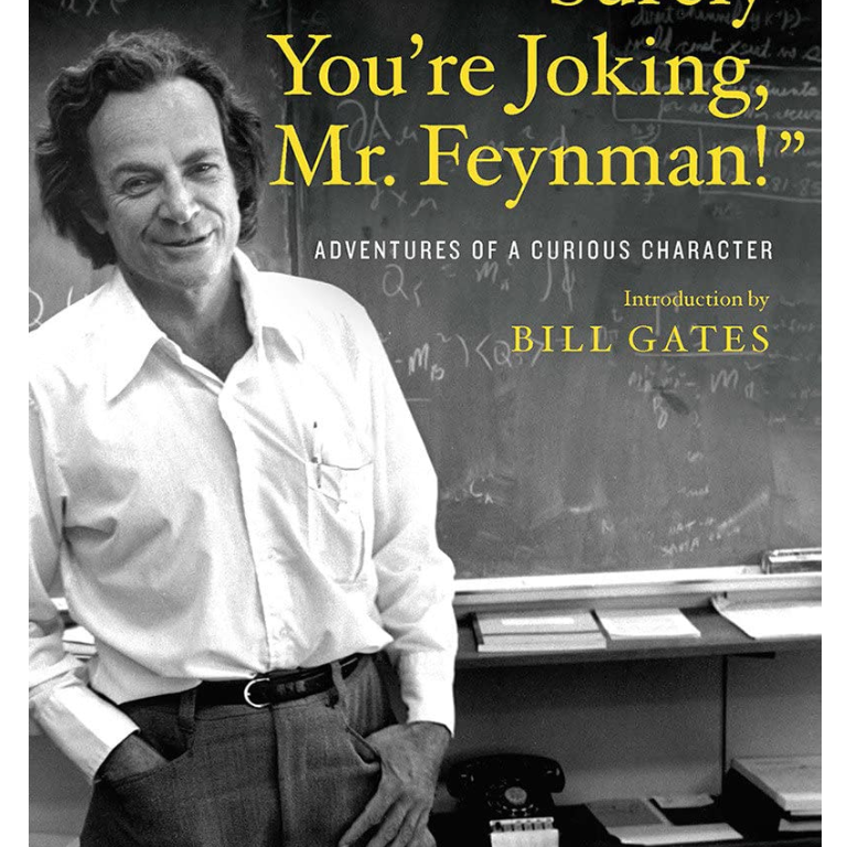 Surely You're Joking, Mr. Feynman!