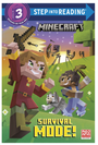 Survival Mode! (Minecraft) (Step Into Reading)