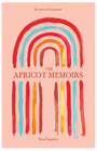 The Apricot Memoirs