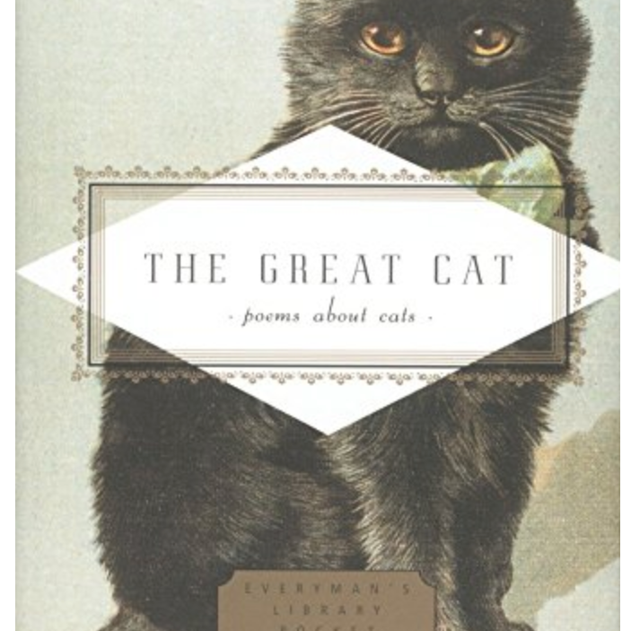 The Great Cat: Poems about Cats ( Everyman's Library Pocket Poets )