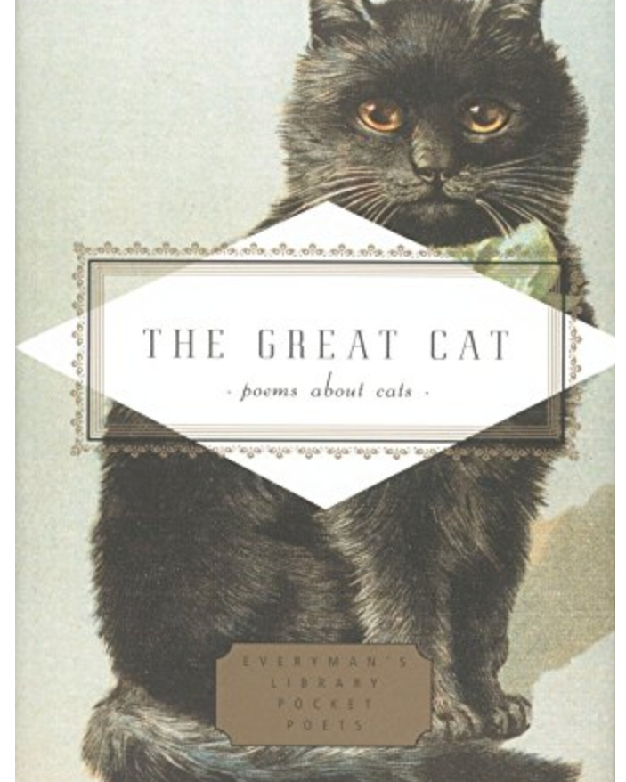 The Great Cat: Poems about Cats ( Everyman's Library Pocket Poets )