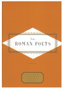 The Roman Poets ( Everyman's Library Pocket Poets )