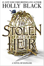 The Stolen Heir: A Novel of Elfhame