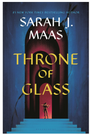 Throne of Glass (Throne of Glass #1)