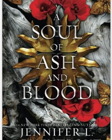 A Soul of Ash and Blood: A Blood and Ash Novel