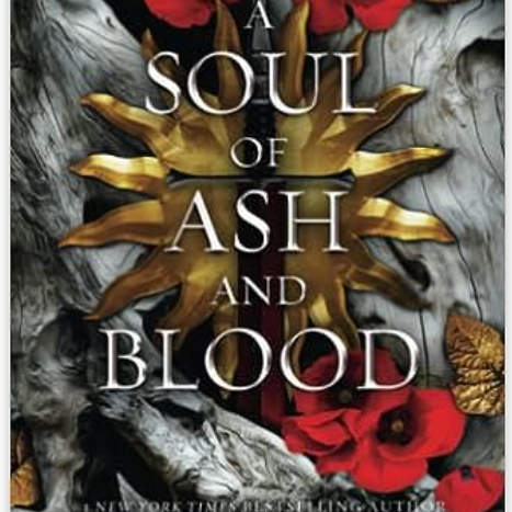 A Soul of Ash and Blood: A Blood and Ash Novel