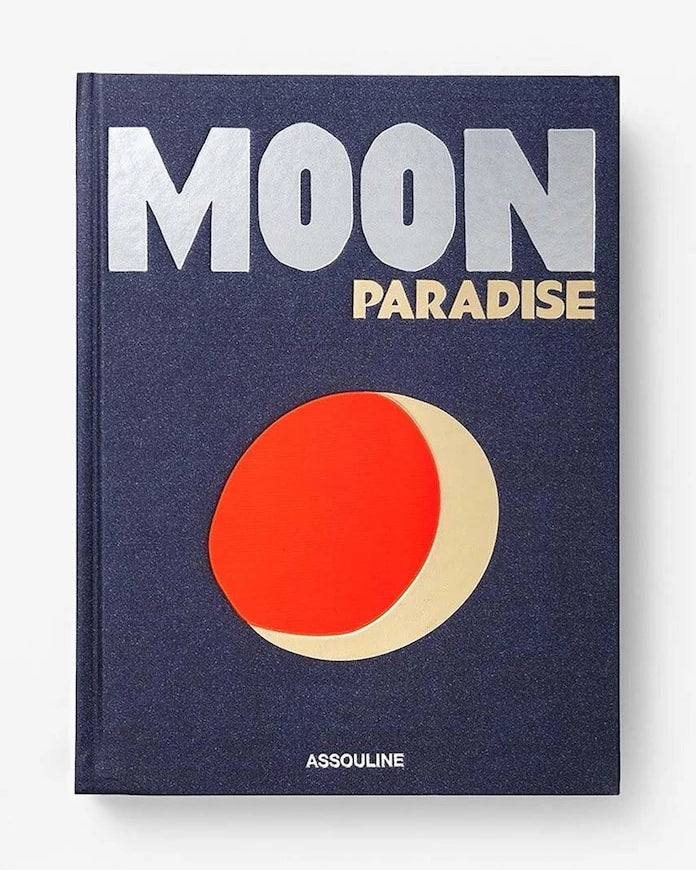 Assouline Moon Paradise by Sarah Cruddas, English