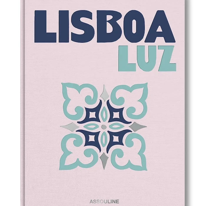 Assouline Lisboa Luz by Carlos Souza and Charlene Shorto, İngilizce