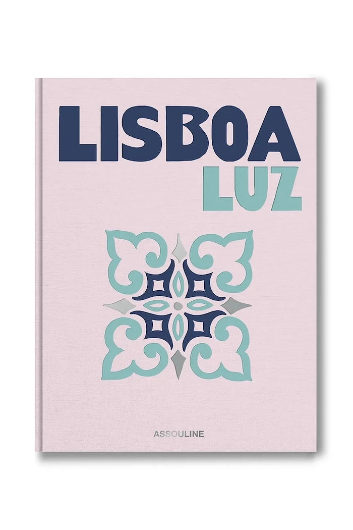 Assouline Lisboa Luz by Carlos Souza and Charlene Shorto, İngilizce
