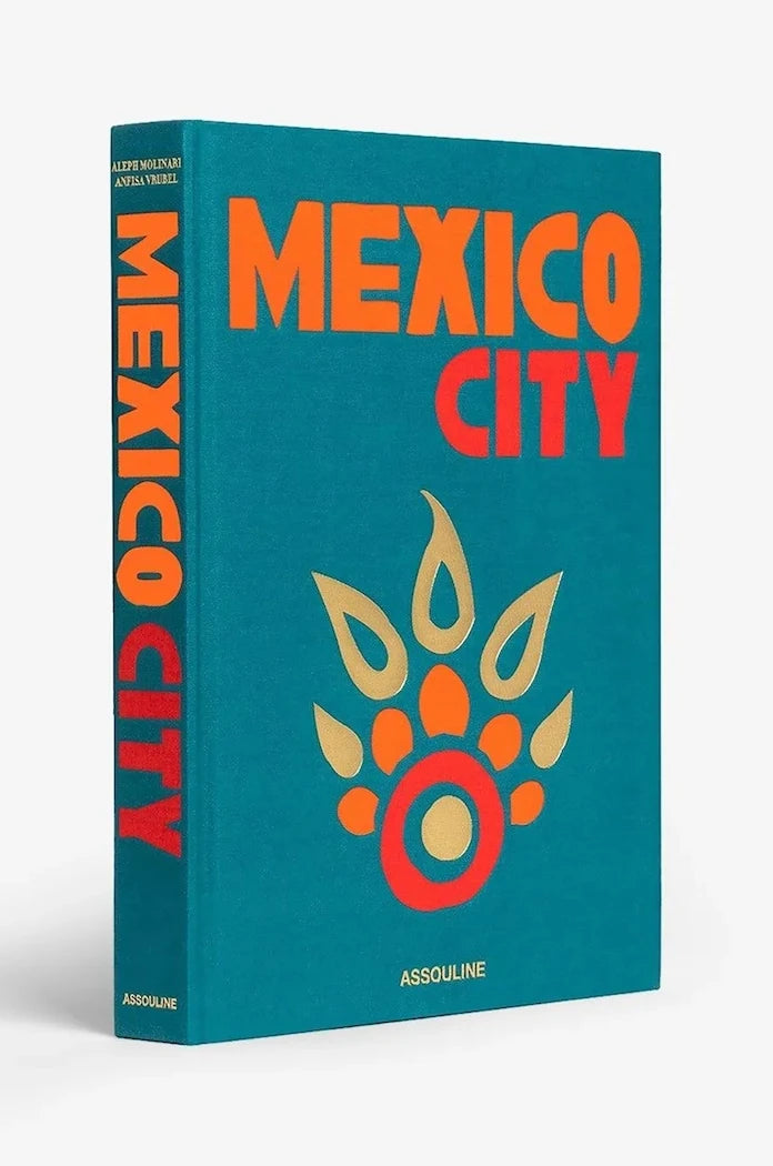 Assouline Mexico City by Aleph Molinari, Anfisa Vrubel, English
