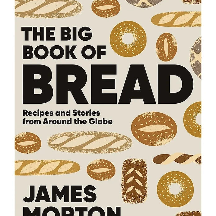 James Morton’ın The Big Book of Bread Kitabı, İngilizce