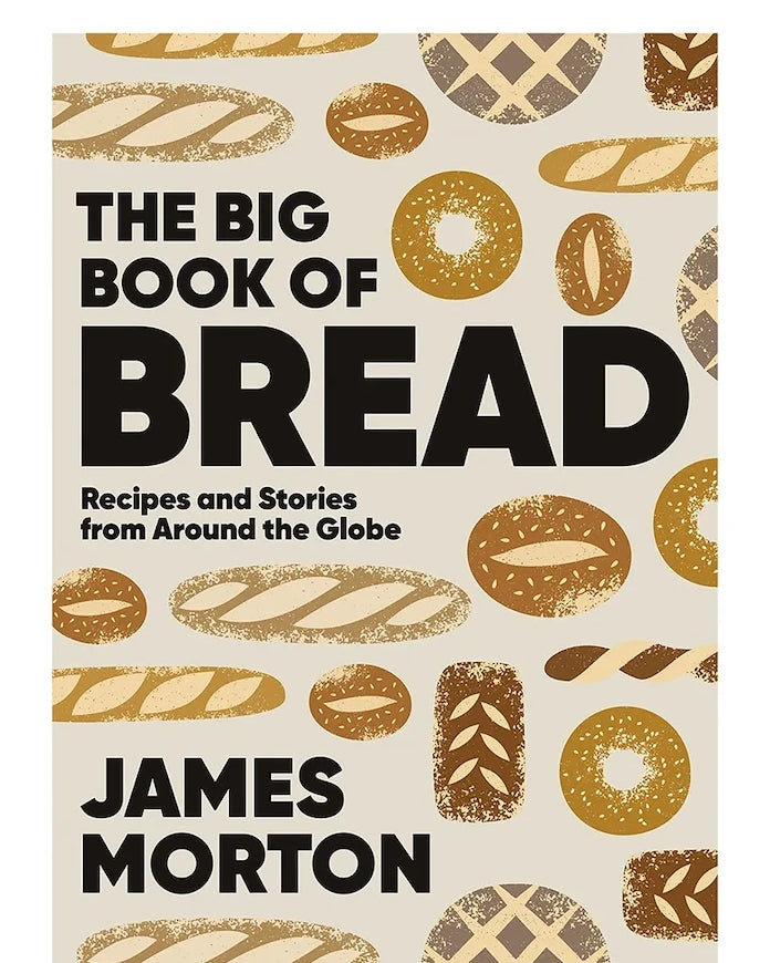 James Morton’ın The Big Book of Bread Kitabı, İngilizce