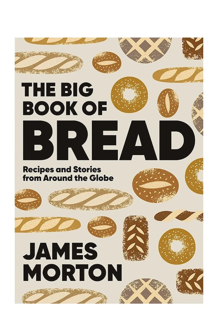James Morton’ın The Big Book of Bread Kitabı, İngilizce