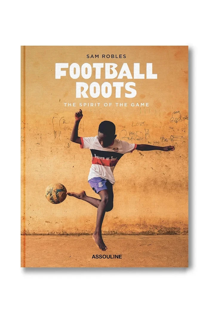 Assouline Football Roots: The Spirit of the Game, Sam Robles