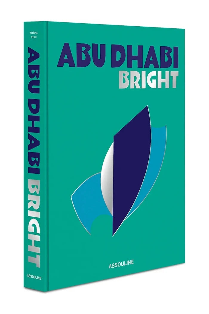 Книга Assouline Abu Dhabi Bright, Myrna Ayad, English